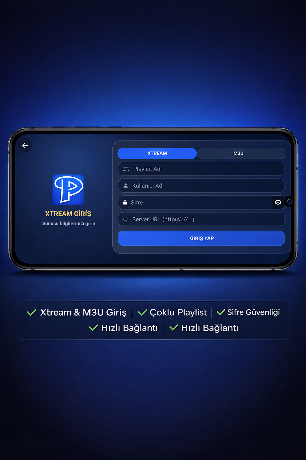 Xtream & M3U Giriş